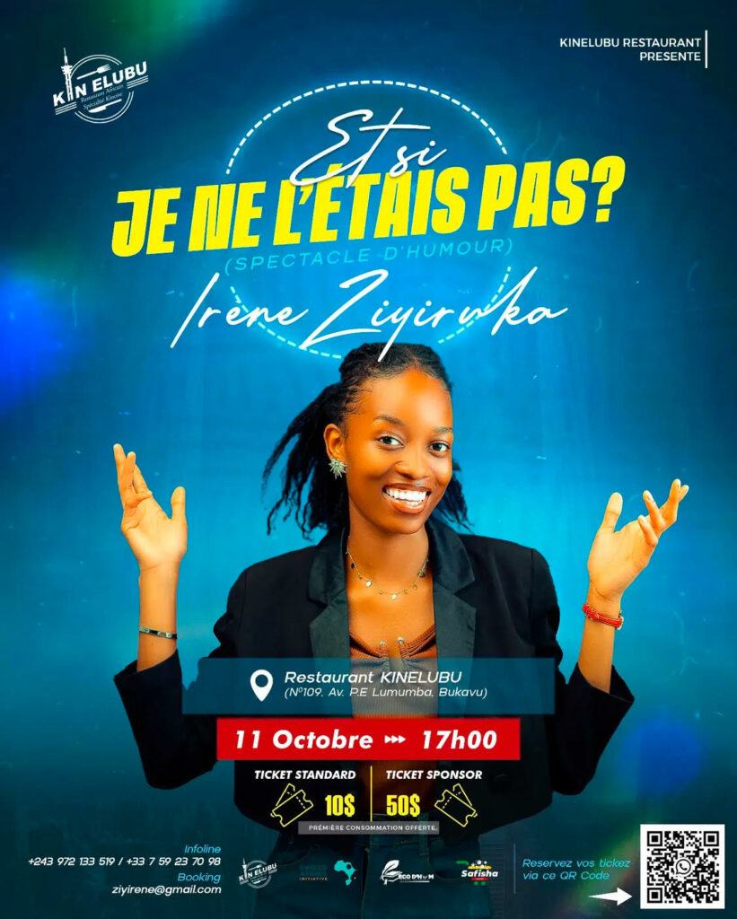 Bukavu : l’humoriste Irène Ziyiruka présente son spectacle « Et si je ne l’étais pas ? » ce 11 octobre à Kin Elubu